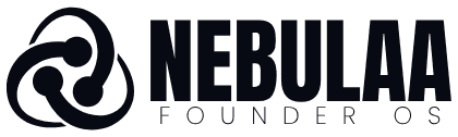 Nebulaa — Founder OS